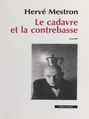 cover image of Le cadavre et la contrebasse